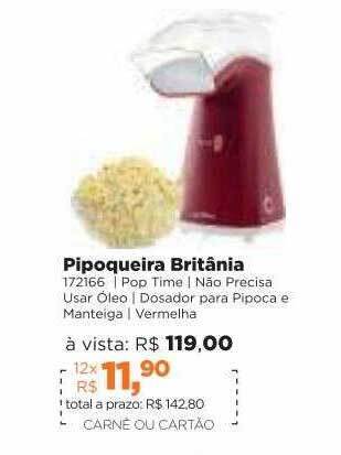 Lojas TaQi Pipoqueira Britânia oferta