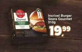 Rede Multi Market Incrivel Burger Seara Gourmet oferta