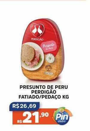 Pinheiro Supermercado Presunto De Peru Perdigão Fatiado Pedaço oferta