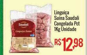 Linguiça Suína Saudali Congelada Unidade