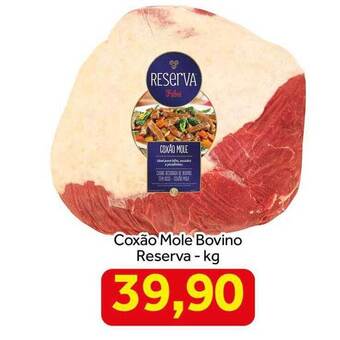 Shibata Supermercados Coxão Mole Bovino Reserva oferta