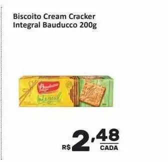 Super Luna Biscoito Cream Cracker Integral Bauducco oferta