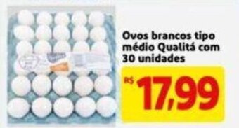 Extra Supermercado Ovos Brancos tipo medio Qualita com 30 unidades oferta