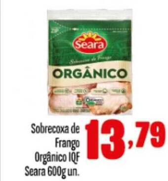 Rede Top Sobrecoxa De Frango Orgânico Iqf Seara oferta