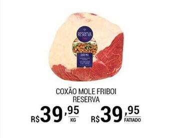 San Michel Supermercados Coxão Mole Friboi Reserva oferta