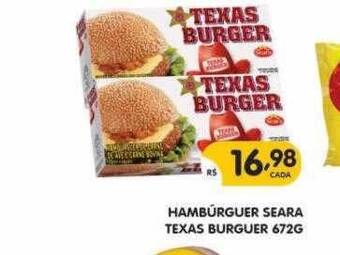 Supermercados Real Hambúrguer Seara Texas Burguer oferta