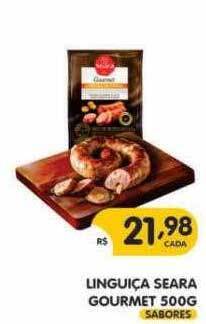 Supermercados Real Linguiça Seara Gourmet oferta