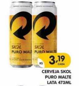 Supermercados Real Cerveja Skol Puro Malte Lata oferta