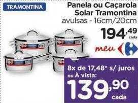 Carrefour Panela Ou Caçarola Solar Tramontina oferta