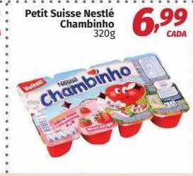 Supermercados Cidade Canção Petit Suisse Nestlé Chambinho oferta
