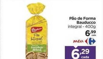 Carrefour Pão De Forma Bauducco Integral oferta