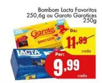 Bombom Lacta Favoritos 250.6g ou Garoto Garotices 250g