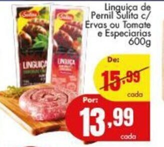 Barbosa Supermercados Linguica de pernil Sulita c/ Ervas ou Tomate e Especiarias 600g oferta