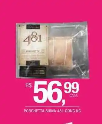 DB Supermercados Porchetta Suina 481 Cong Kg oferta