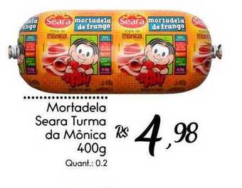 Giassi Supermercados Mortadela Seara Turma Da Mônica oferta