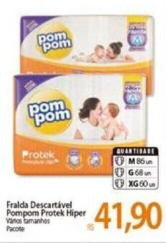 Atacadão Fralda descartavel Pom Pom Protek hiper oferta