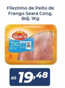 Atakarejo Filezinho De Peito De Frango Seara Cong. Bdj oferta