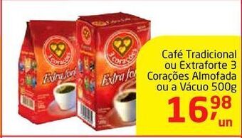 Tenda Atacado Café tradicional ou extraforte 3 corações 500g oferta