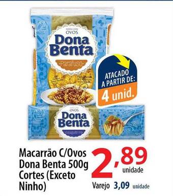 Akki Atacadista Macarrão C- Ovos Dona Benta Cortes Exceto Ninho oferta