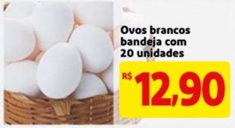 Mercado Extra Ovos Brancos bandeja com 20 unidades oferta
