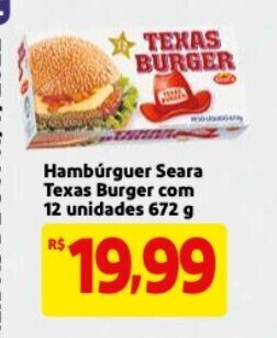 Mercado Extra Hamburguer Seara Texas Burger com 12 unidades 672g oferta