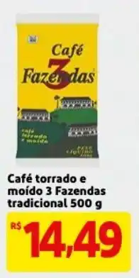 Mercado Extra Cafe torrado e moido 3 Fazendas Tradicional 500g oferta