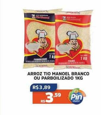 Pinheiro Supermercado Arroz Tio Manoel Branco Ou Parboilizado oferta