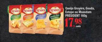 Supermercados Unidos Queijo Gruyère, Gouda, Estepe Ou Maasdam Président oferta