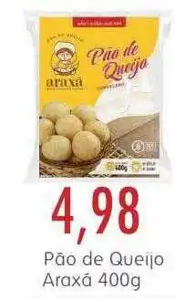 Epa Pão De Queijo Araxá oferta