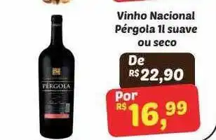 Semar Supermercado Vinho Nacional Pérgola 1l Suave Ou Seco oferta