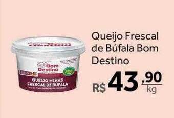 Verdemar Supermercado Queijo Frescal De Búfala Bom Destino oferta