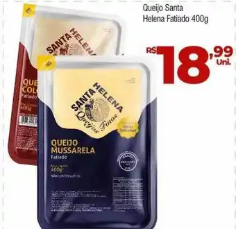 Brasão Supermercados Queijo Santa Helena Fatiado oferta