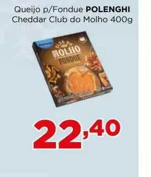 Queijo P Fondue Polenghi Cheddar Club Do Molho