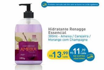 Agafarma Hidratante Renagge Essencial oferta
