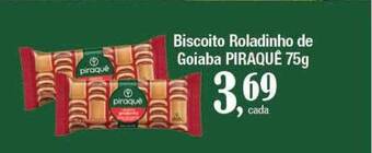 Supermercados Unidos Biscoito Roladinho De Goiaba Piraquê oferta
