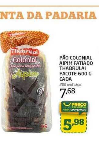Cooper Pão Colonial Aipim Fatiado Thabrulai Pacote Cada oferta