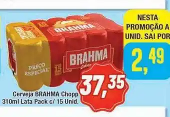 Rede Economia Cerveja Brahma Chopp Lata Pack C- 15 oferta
