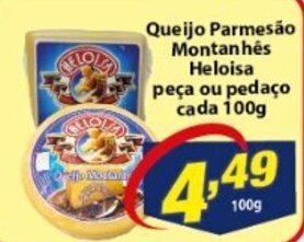 Vencedor Atacadista Queijo Parmesao Montanhes Heloisa peca ou pedaco cada 100g oferta