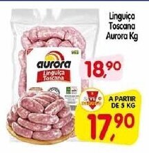 Cercadão Linguica Toscana Aurora 1kg oferta