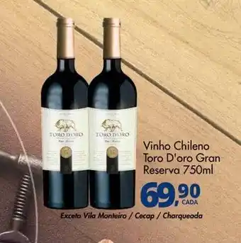 Delta Supermercados Vinho Chileno Toro D'oro Gran Reserva oferta