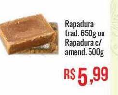 Mart Minas Rapadura Trad. Ou Rapadura C Amend. oferta