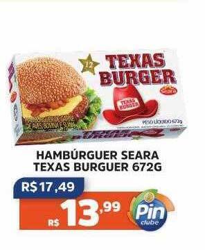Pinheiro Supermercado Hambúrguer Seara Texas Burguer oferta