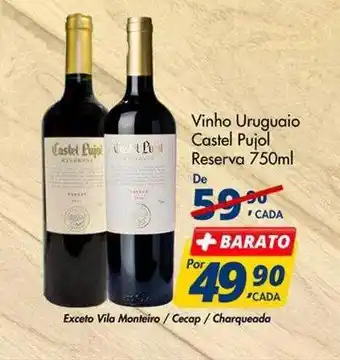 Delta Supermercados Vinho Uruguaio Castel Pujol Reserva oferta