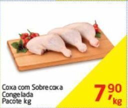 Tenda Atacado Coxa com sobrecoxa congelada pacote kg oferta