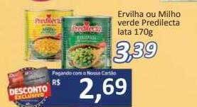 Supermercados Savegnago Ervilha Ou Milho Verde Predilecta oferta