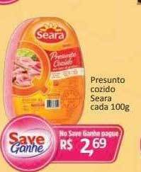 Supermercados Savegnago Presunto Cozido Seara oferta
