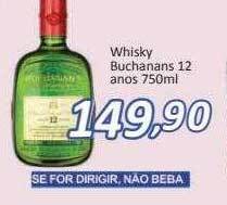 Supermercados Savegnago Whisky Buchanans 12 Anos oferta