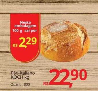 Supermercados Koch Pão Italiano Koch Kg oferta