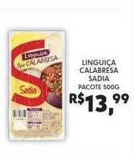 Boa Supermercados Linguiça Calabrésa Sadia Pacote oferta