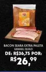 Bacon Seara Extra Paleta Granel Quilo